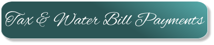 Tax & Water Bill Payments